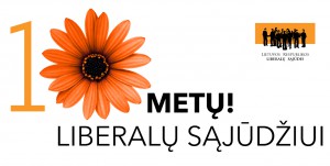 Petras Auštrevičius. Liberalų sąjūdžiui – 10 metų