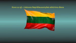 Nuoširdžiausi sveikinimai Kovo 11-osios – Lietuvos Nepriklausomybės atkūrimo dienos proga !