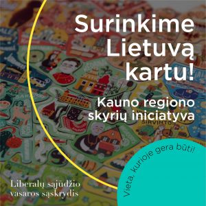 Surinkime Lietuvą kartu! Kauno regiono skyrių iniciatyva